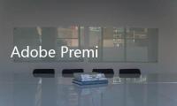 Adobe Premiere Elements 14 64位/32位中文版